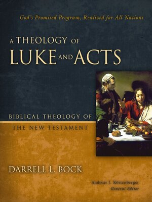 cover image of A Theology of Luke and Acts